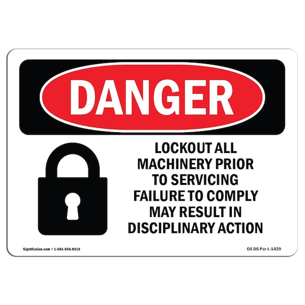OSHA, Lockout All Machinery Prior To Servicing, 24in X 18in Plastic, 24" W, 18" H, Landscap